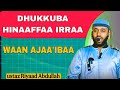 Ustaz Riyaad Dhukkuba Hinaaffaa Irraa 22 August 2025