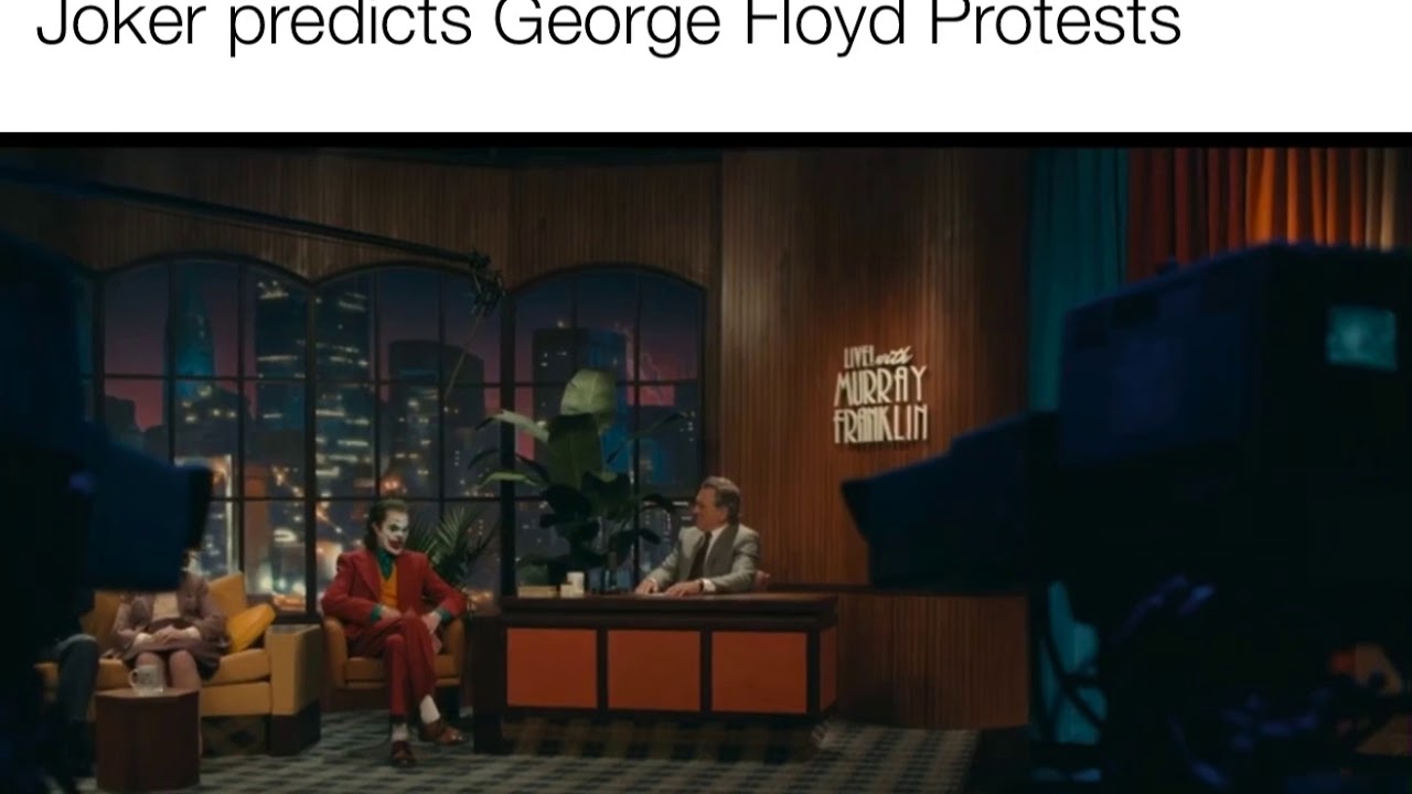 Joker predicts the George Floyd Protests