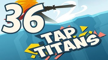 Tap Titans - Gameplay Walkthrough Part 36 - Prestige 1 (iOS, Android)