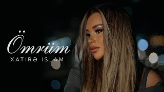 Xatire Islam - Omrum 2023 (Yeni ) Resimi