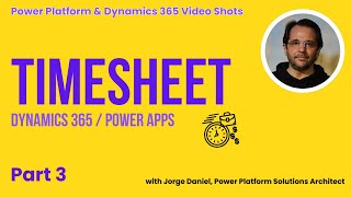 Missing Timesheet In Dynamics 365 Build It Part III