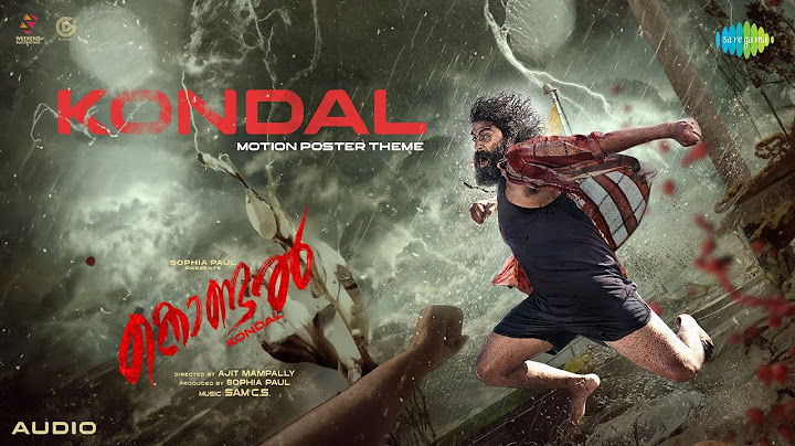 Kondal Motion Poster Theme | Kondal | Antony Pepe, Raj B | Sam CS | Vinayak Sasikumar |Ajit Mampally