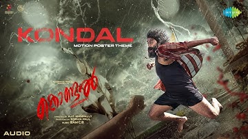 Kondal Motion Poster Theme | Kondal | Antony Pepe, Raj B | Sam CS | Vinayak Sasikumar |Ajit Mampally