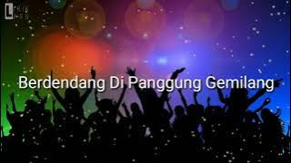 Rara Lida - Panggung Gemilang ( Lirik )
