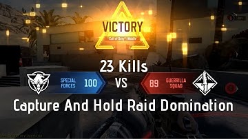 COD MOBILE | Capture and Hold Raid Domination | 23Kills