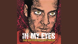 Watch In My Eyes Overlooked video