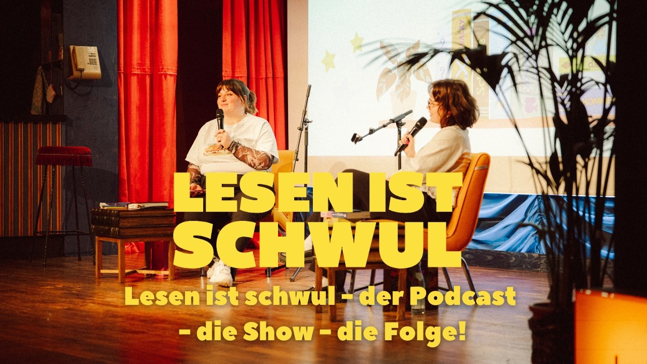 Lesen ist schwul - der Podcast - die Show - die Folge! - Lesen ist schwul Folge 37