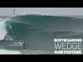 Bodyboarding WEDGE - August 17 - RAW FOOTAGE (Tanner McDaniel, Craig Whetter)