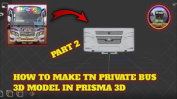 HOW TO MAKE TN PRIVATE BUS 3D MODEL IN PRISMA 3D PART 2 || @karthikkumargaming