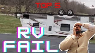 TOP 5 RV FAILS ( CAMPING ) RV CRASHES, RV ACCIDENTS,  RV CRASHES THAT COULD OF BEEN AVOIDED, RV LIFE