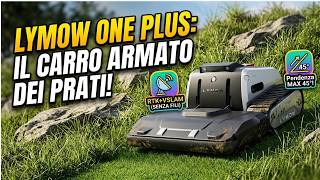 Il robot tagliaerba CINGOLATO che sembra un Carro Armato! 🚜 Lymow One Plus Recensione
