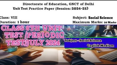 Class 8 Unit test/periodic Test Sample paper July 2024 social Science unit test#sstsamplepaper