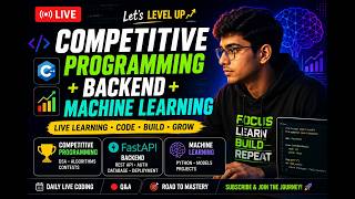 🚀 LIVE: Competitive Programming + FastAPI Backend + Machine Learning | Learn & Code With Me