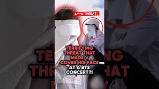 The TERRIFYING Threat That Made BTS’s V Cover His Face?! #kpop #bts #taehyung #kpopidol #kpopshorts