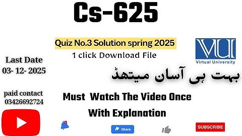 CS625 - Professional Practices (Quiz No.3) File Download Description link 