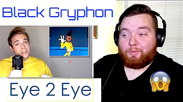 Black Gryphon | "Eye 2 Eye" Powerline | Jerod M Reaction