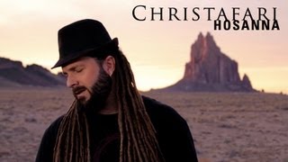 Christafari - Hosanna (Official Music Video)