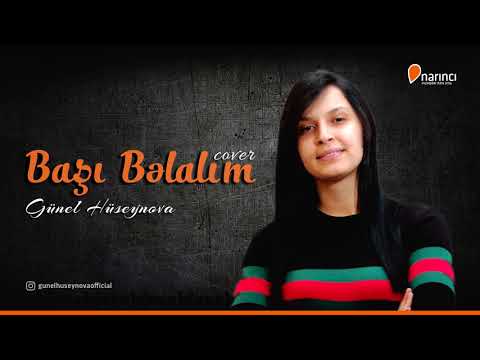 Günel Hüseynova - Başı Belalım (cover)