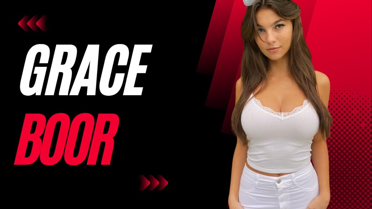 GRACE BOOR Instagram Model. Biography, Wiki, Age, Lifestyle, Net Worth YouTube
