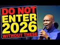 Warning: Do Not Enter 2026 Without These 6 Foundations | Apostle Joshua Selman