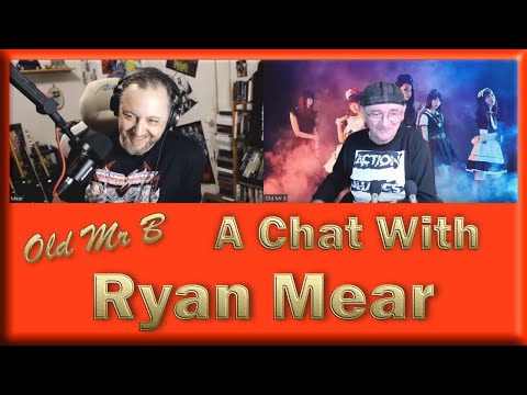 A Chat With Ryan Mear