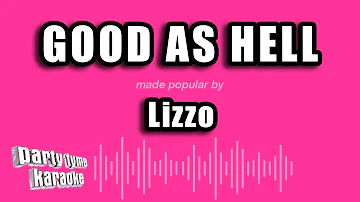 Lizzo - Good As Hell (Karaoke Version)