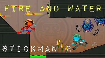 Fire and Water Stickman 2 - Level 1 - 12