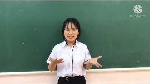 Cuộc thi hùng biện Tiếng anh cấp Tỉnh - Năm học 2020-2021 - Thí sinh: Đinh Thị Thùy Nhung - Lớp 10C7