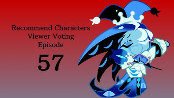 Recommend Characters Viewer Voting Episode 57