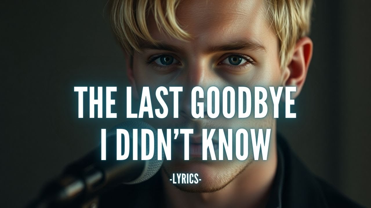 The Last Goodbye I Didn’t Know – A Haunting Song About Regret, Loss & Unspoken Love