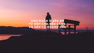 [Vietsub] Anh muốn ở bên em từ đêm cho đến sáng, và đến cả hoàng hôn - Lão Phàn Cách Vách