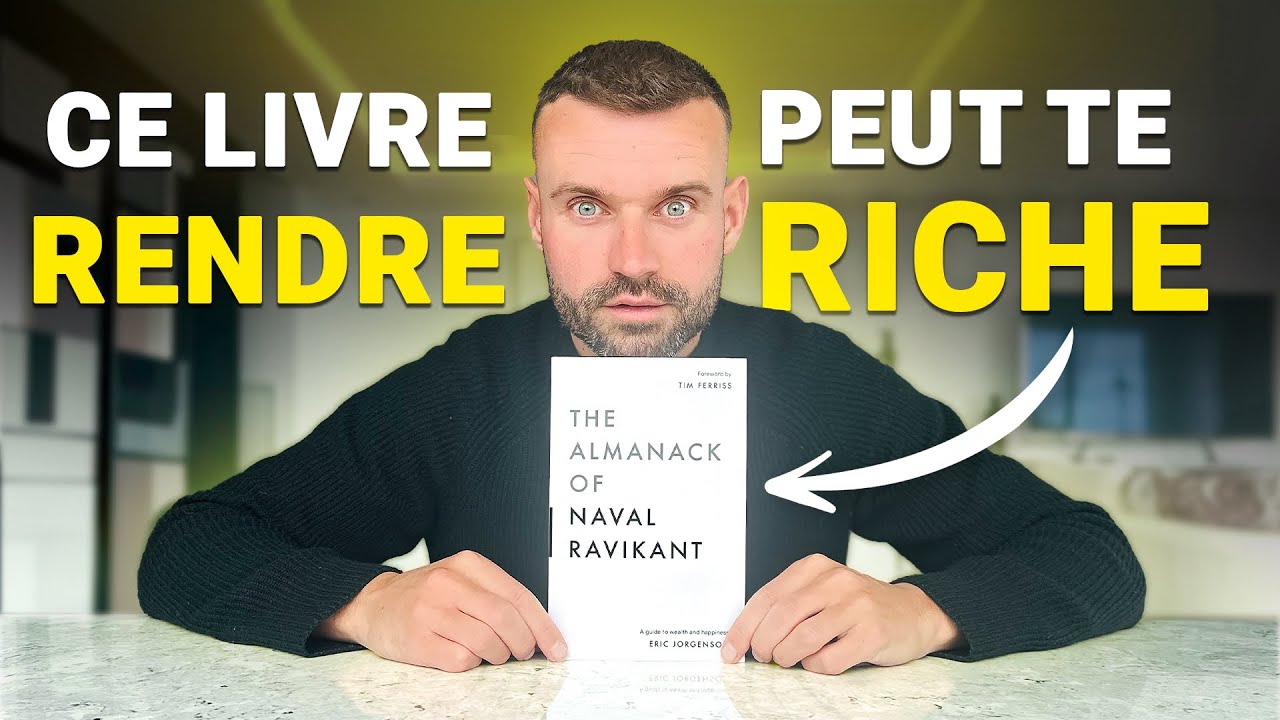 L'almanach de Naval Ravikant: Un guide pour s'enrichir et être heureux