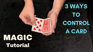 Magic Sleight of Hand Card Control Tutorial - 3 Ways To Control A Card To The Top Of The Deck