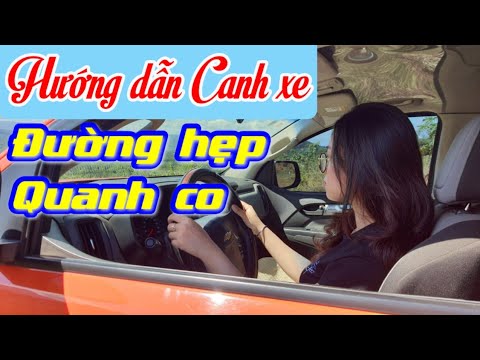 Hướng dẫn Canh xe Đường hẹp Quanh co với xe máy