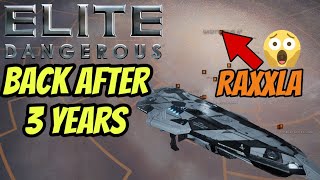 Going back to Elite Dangerous 3 years later | Raxxla hunting