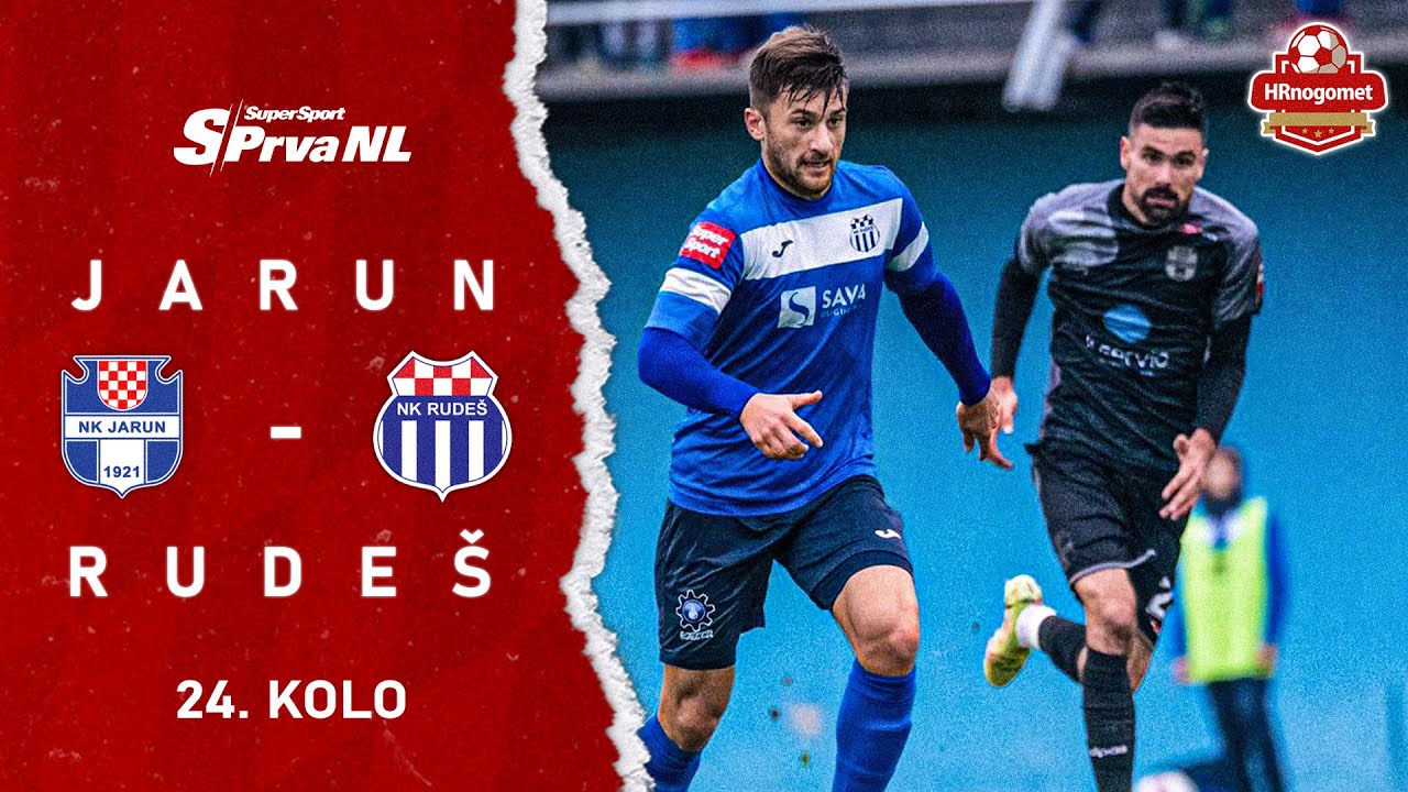 Prijenos uživo : NK Jarun - NK Rudeš (24. kolo SuperSport 1. NL) - YouTube