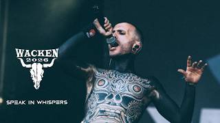 Speak In Whispers - Crystalline Structures (Live at Wacken Open Air 2026)