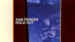 Watch Sam Fender Hold Out video