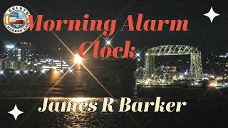 'Morning Alarm Clock' James R Barker arrived in Duluth 05/15/2024 by Duluth Harbor Cam 3,199 views 6 days ago 5 minutes, 27 seconds