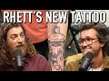 Rhett&#39;s New Tattoo | Ear Biscuits