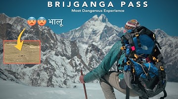 Terrifying Bear Encounter at 4660m 🐻 | Brijganga (बृजगंगा) Pass | Final Chapter