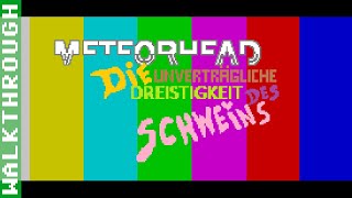 Maniac Mansion Mania Meteorhead #15: Die unverträgliche Dreistigkeit des Schweins (Deu) (PC, Win)