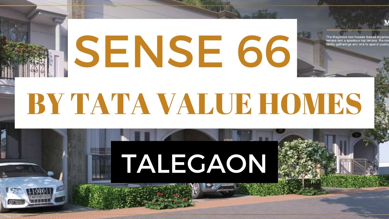 Tata Value Homes Talegaon Row Houses Sense 66. YouTube