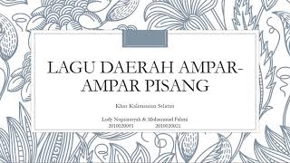 Lagu Daerah Khas Kalimantan Selatan  Ampar Ampar Pisang