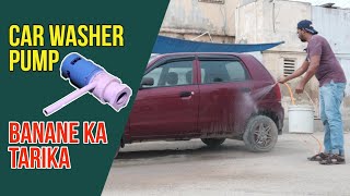 How to make Car Wash Pump at Home