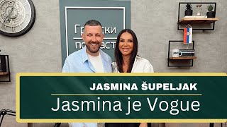Podkast života Koki - Jasmina Šupeljak, Jasmina je Vogue #5