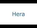 How To Pronounce Hera With Greek Accent