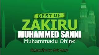 Latest 2022: Zakiru Muhammed Sanni - Muhammadu Ohine