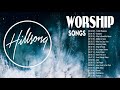 The Best Praise And Worship Songs 2019 & Hillsong Music - Hillsong United Albums
