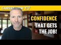 How to be Confident in Job Interviews